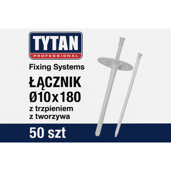 TYTAN PROFESSIONAL Fixing Systems Łącznik O10x180 z trzpieniem z tworzywa do montażu termoizolacji 50 szt PL