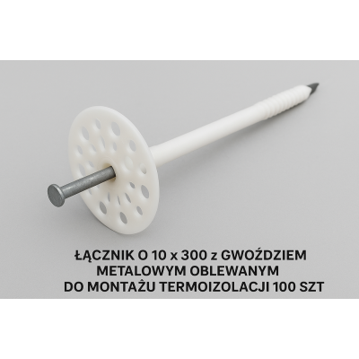Skuteczne mocowanie termoizolacji: Łącznik O 10 x 300 z gwoździem metalowym - 100 szt.